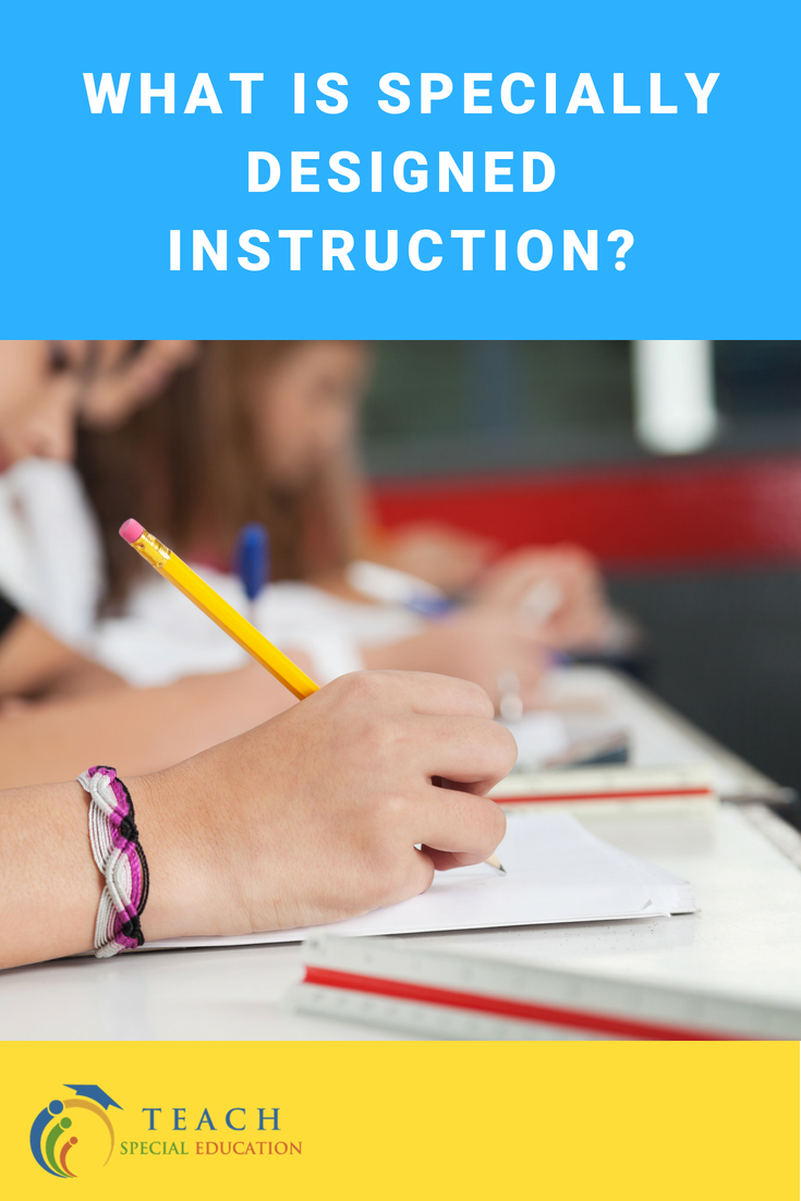 What is Specially Designed Instruction?